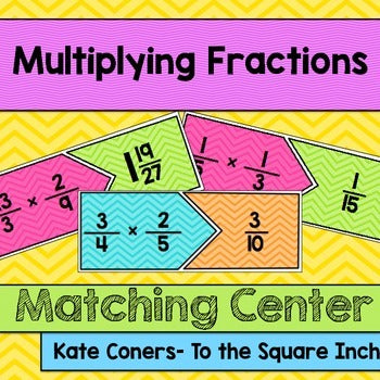 Multiplying Fractions Center – To The Square Inch