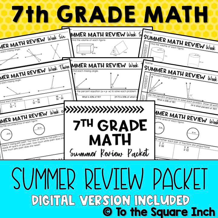 7th Grade Math Summer Packet – To The Square Inch