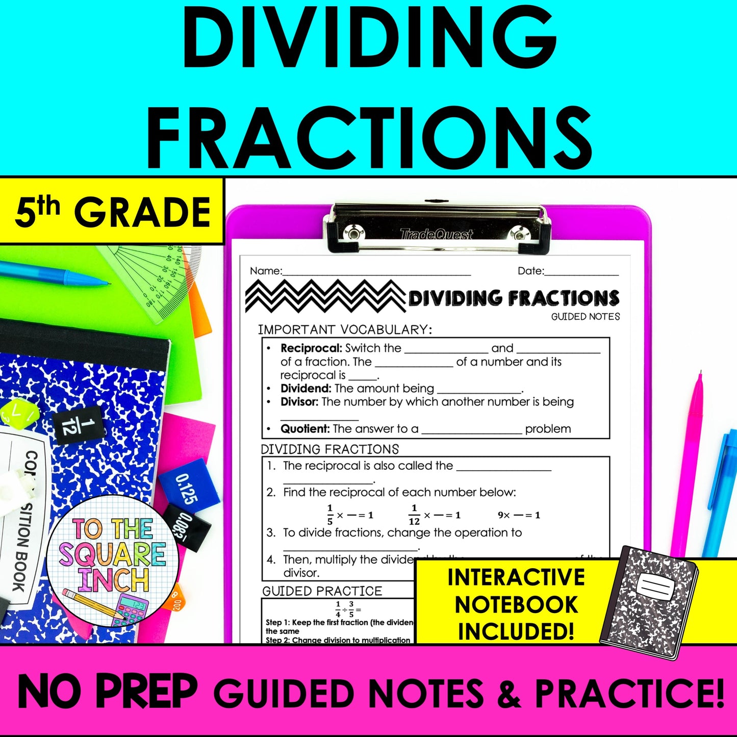 Dividing Fractions Notes