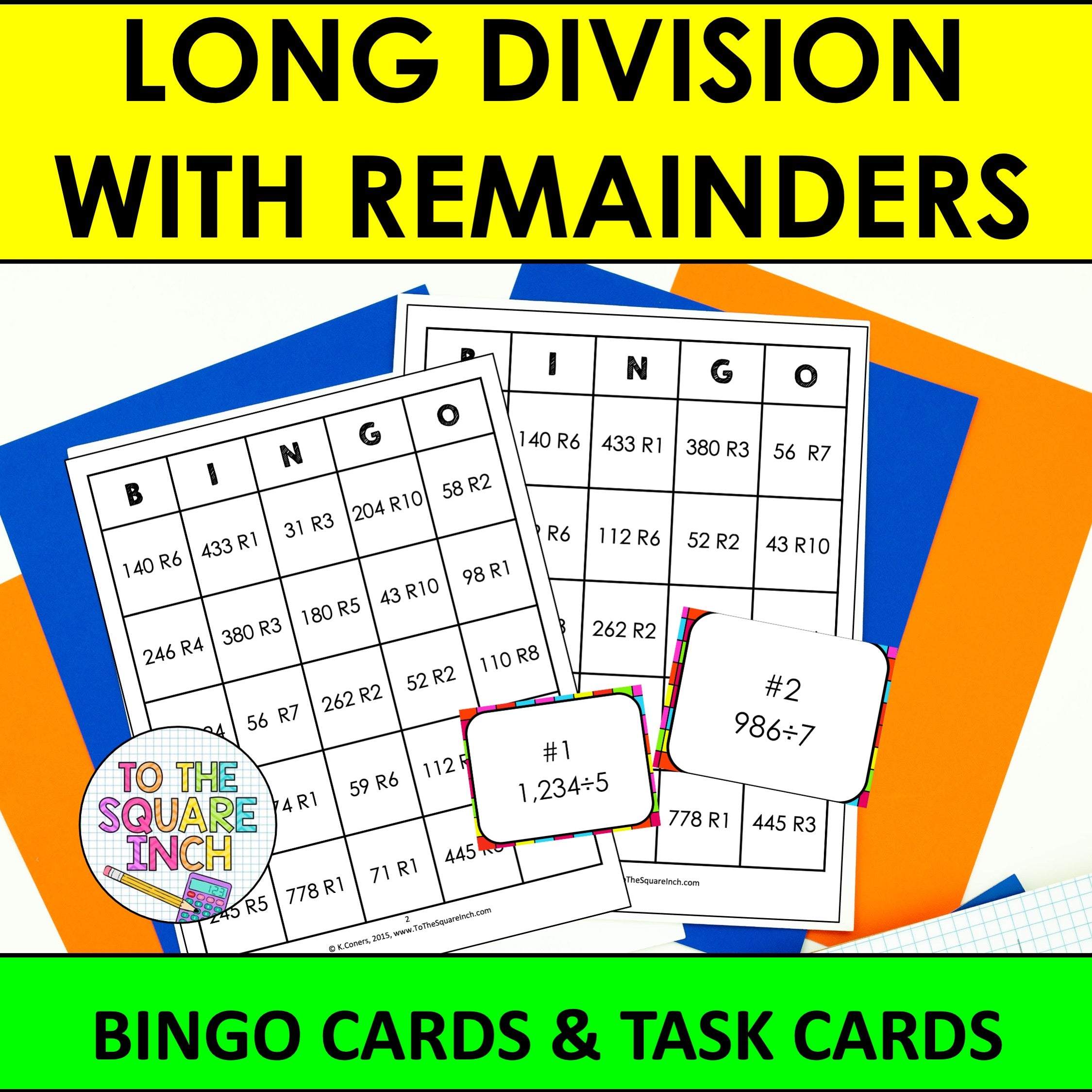 Long Division Bingo – To The Square Inch