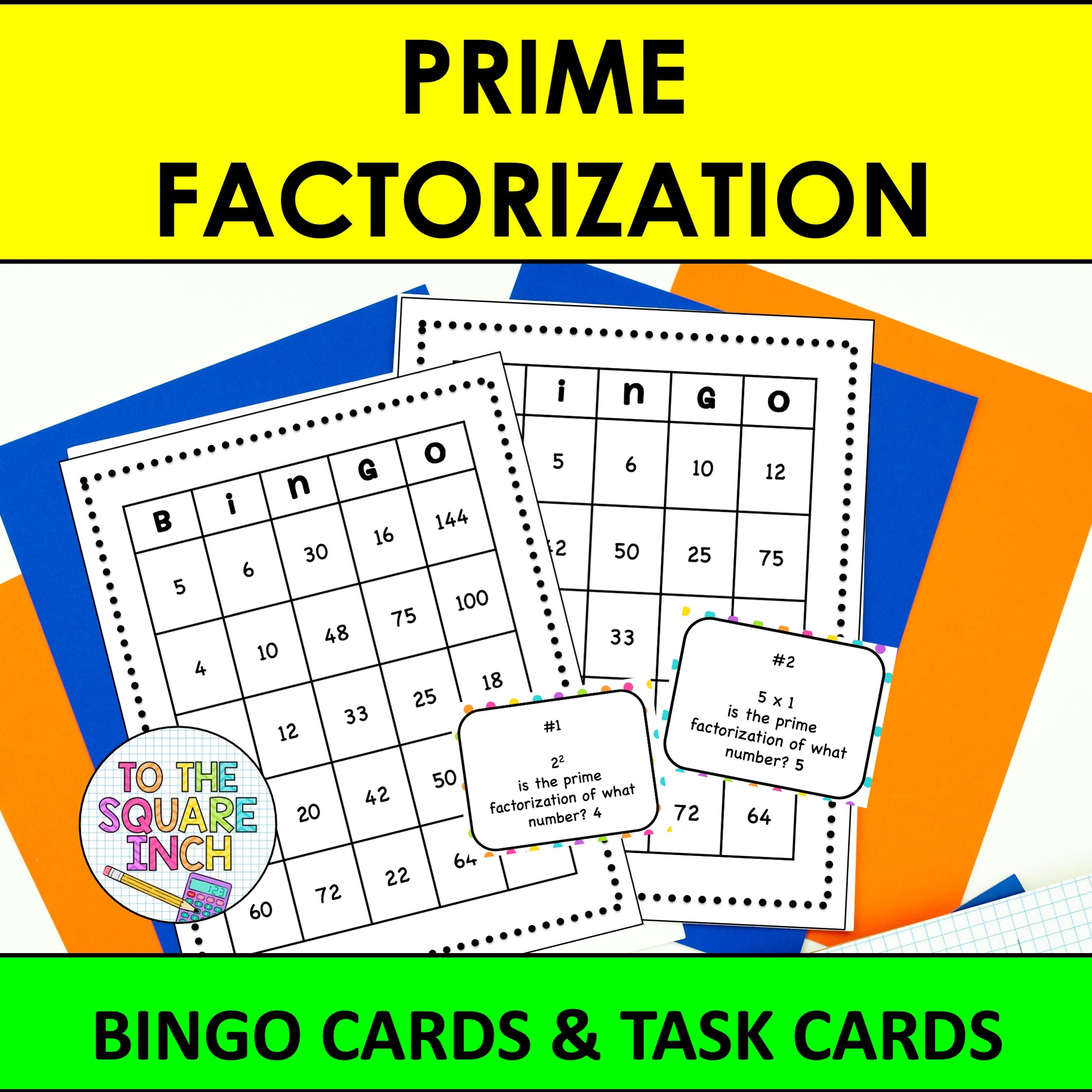 Prime Factorization Bingo – To The Square Inch