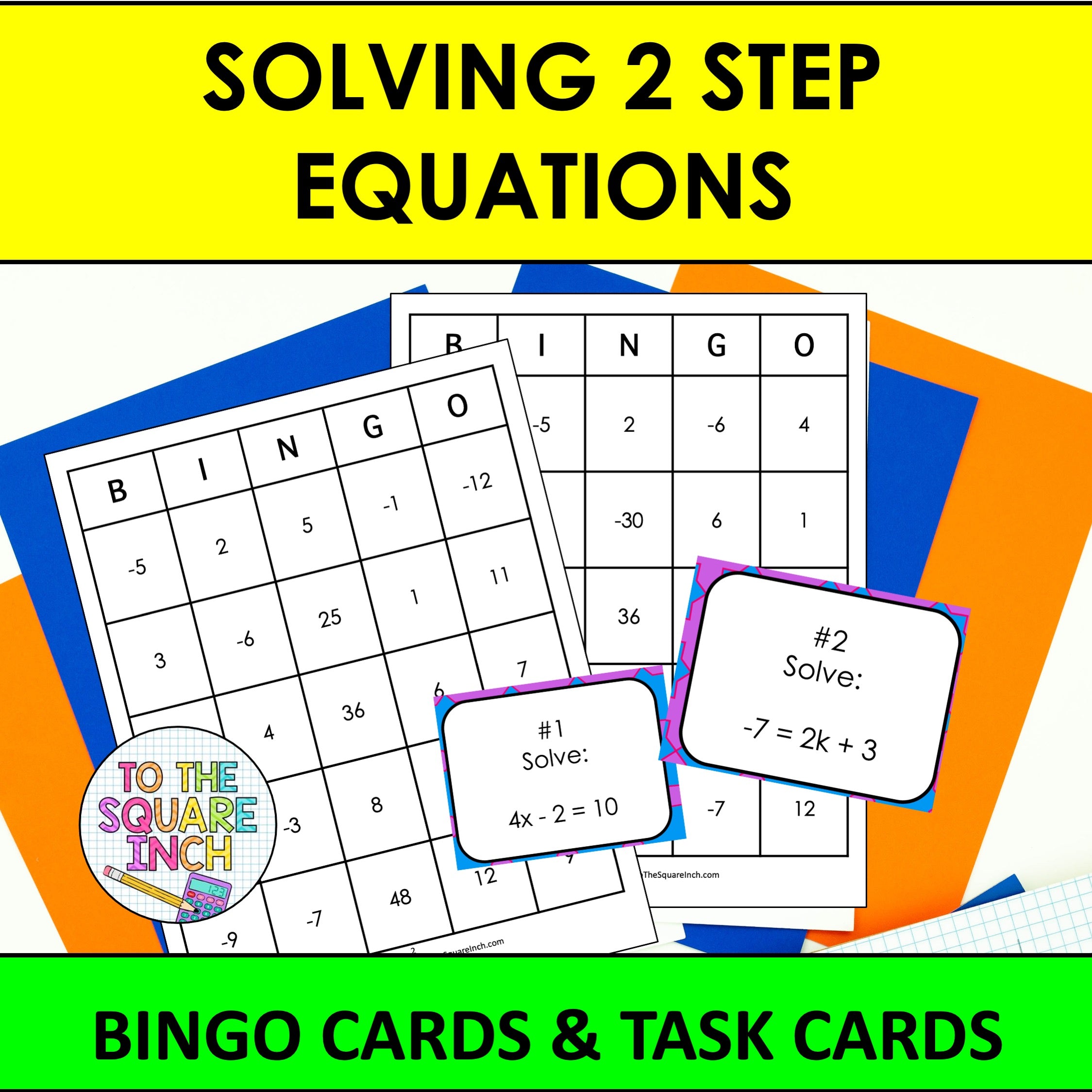 Solving 2 Step Equations Bingo Game – To The Square Inch